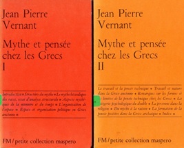 Jean-Pierre Vernant, Mythe et Pensée chez les Grecs