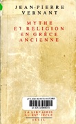 Jean-Pierre Vernant, Mythe et Religion en Grèce ancienne